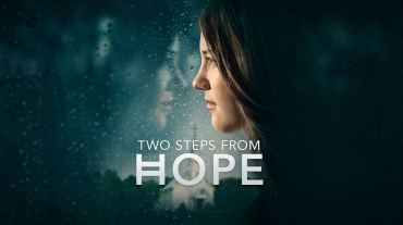 movies with a message of hope, like two steps from hope